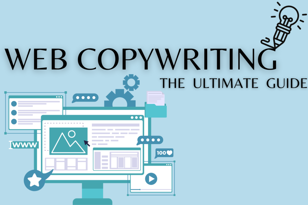 Web Copywriting: The Ultimate Guide